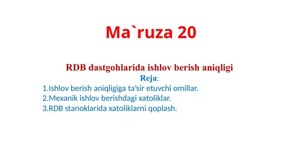 Ishlovberish dastgohlarida ishlov berish aniqliği