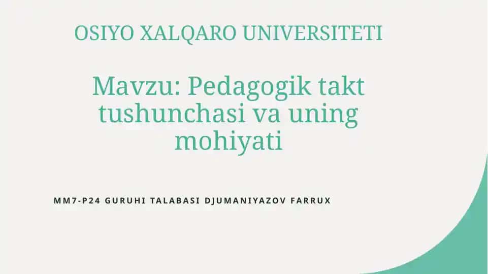Pedagogik takt tushunchasi va uning mohiyati