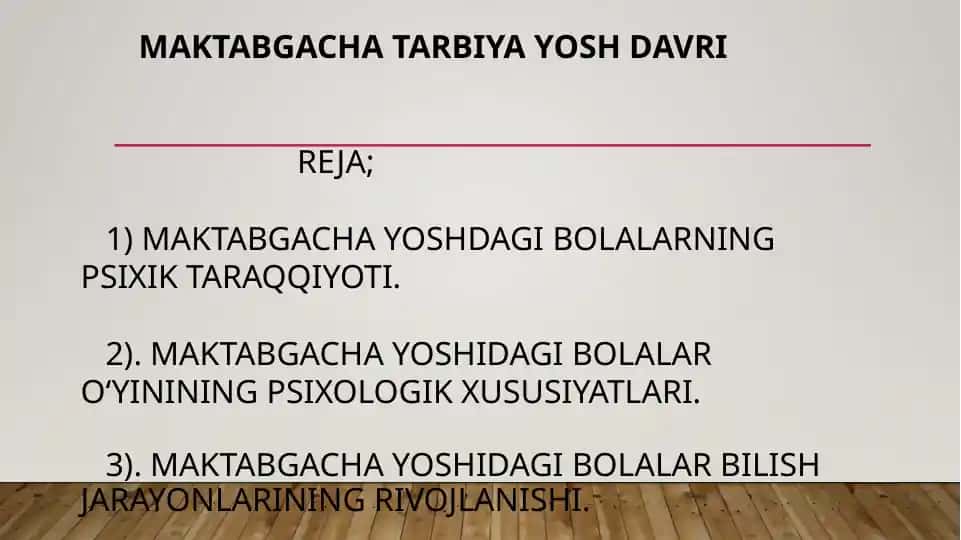 Maktabgacha Yoshdagi bolalarning psixik taraqqiyoti