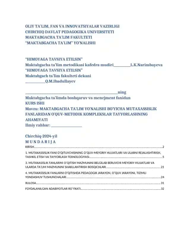 MAKTABGACHA TA`LIM YO`NALISHI BO`YICHA MUTAXASSISLIK FANLARIDAN O`QUV-METODIK KOMPLEKSLAR TAYYORLASHNING AHAMIYATI