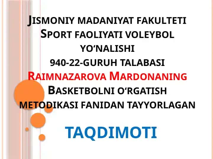 Basketbolning paydo bo'lishi va rivojlanishi metodikasi
