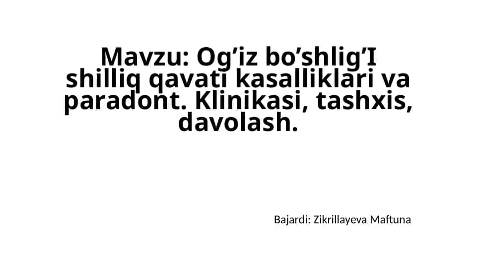Og’iz bo’shlig’i Ishilliq qavatikasi