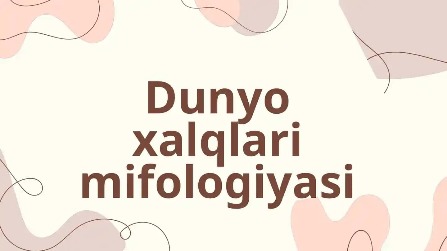 Dunyoxalqlarimifologiyasi
