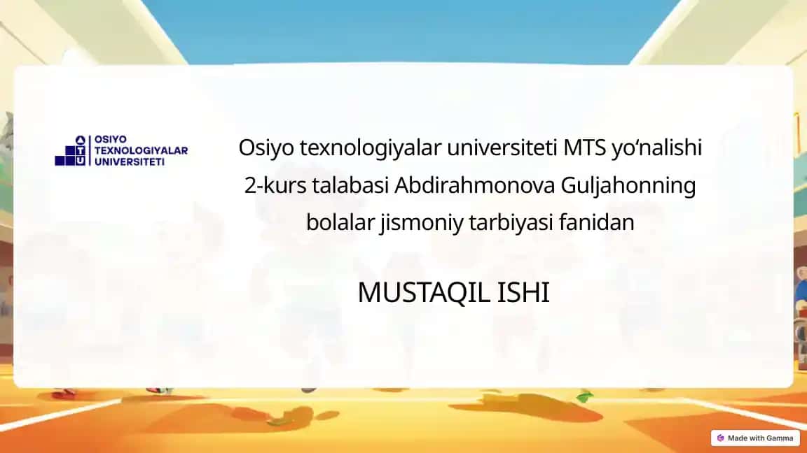 Bolalar jismoniy tarbiyasi
