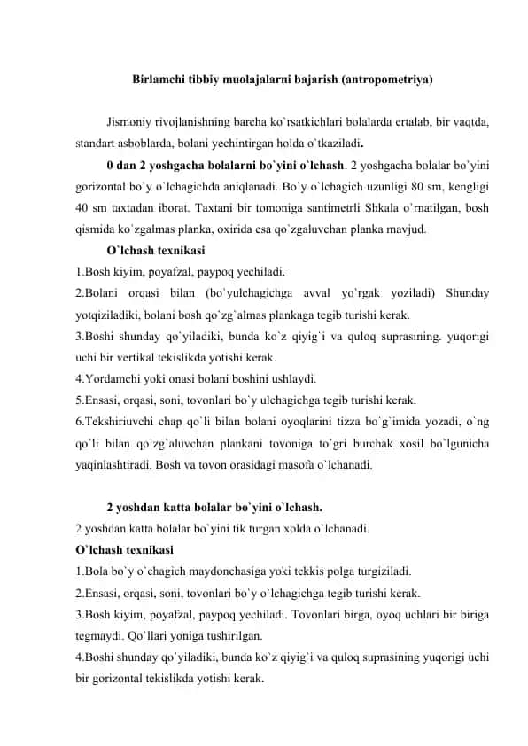 Birlamchi tibbiy muolajalarni bajarish (antropometriya, nafas olish sonini o'lchash, puls aniqlash, qon bosimini o'lchash)