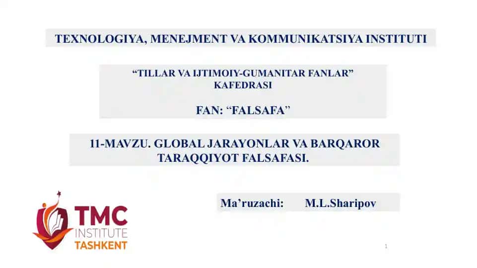 GLOBAL JARAYONLAR VA BARQAROR TARAQQIYOT FALSAFASI