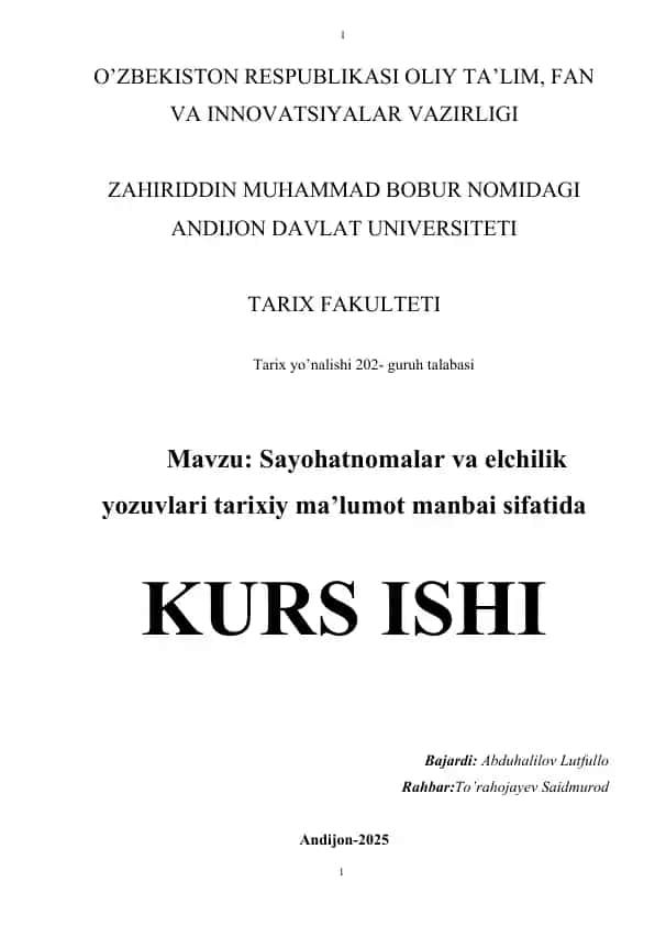 Sayohatnomalar va elchilik yozuvlari tarixiy ma’lumot manbai sifatida