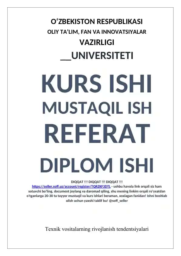 Texnik vositalarning rivojlanish tendentsiyalari