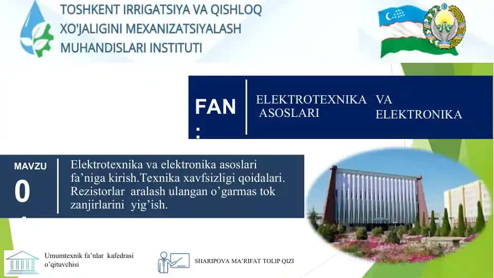 Elektrotexnika va elektronika asoslari