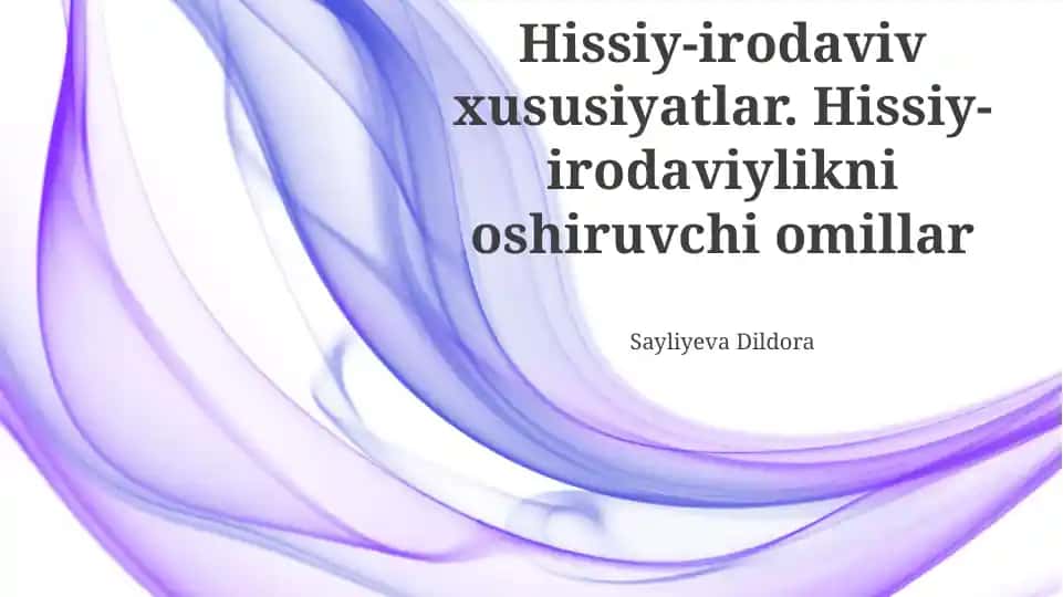 Emotsional-irodaviy xususiyatlar