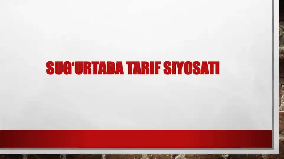 Sug‘urtada Tarif Siyosati