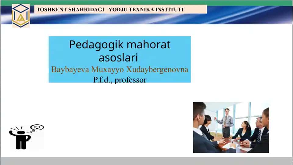 Pedagogik mahorat asoslari