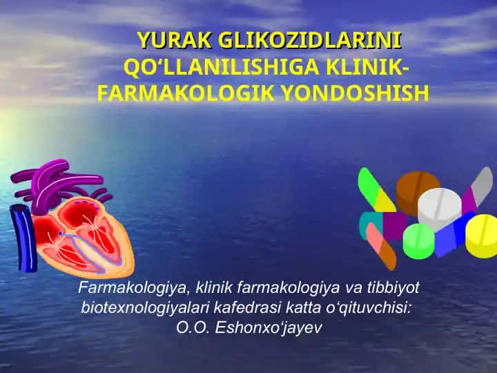 Yurak Glikozidlari haqida tahlil