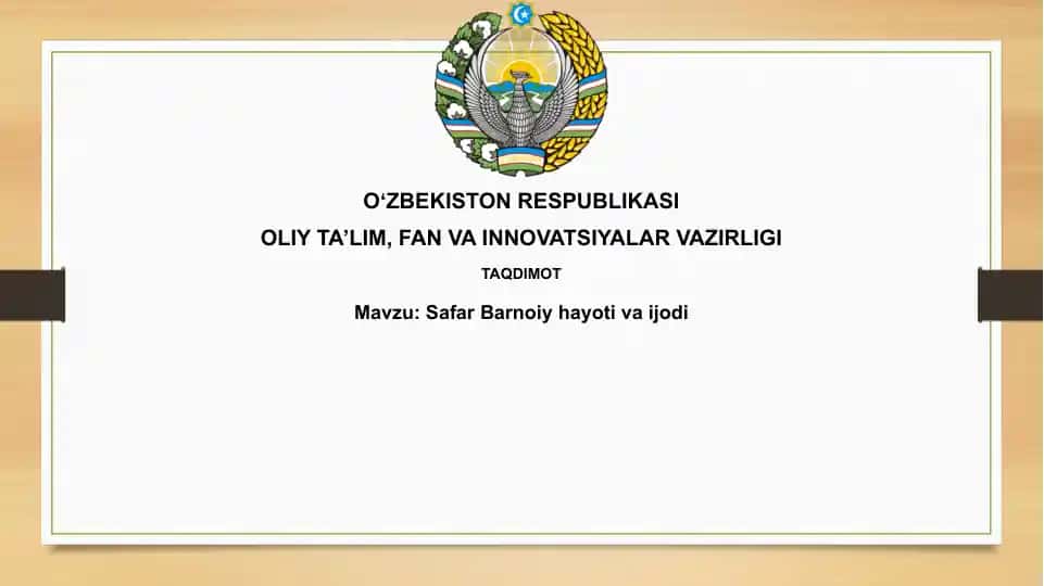 Safar Barnoiy hayoti va ijodi
