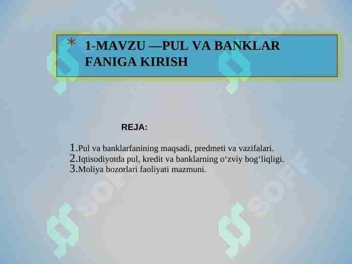 PUL VA BANKLAR FANIGA KIRISH