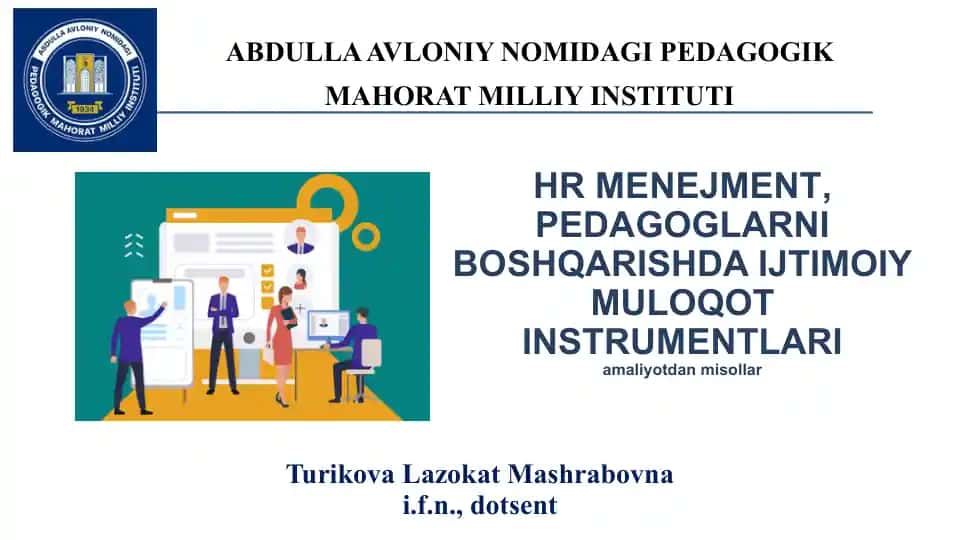 HR MENEJMENT, PEDAGOGLARNI BOSHQARISHDA IJTIMOIY MULOQOT INSTRUMENTLARI