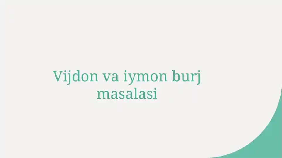 Vijdon va iymon burj masalasi