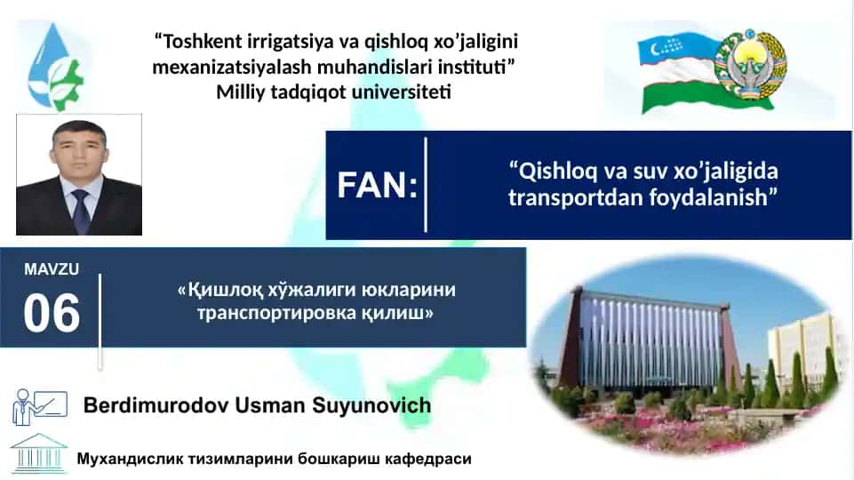 “Qishloqvasuvxo’jaligidatransportdanfoydalanish”