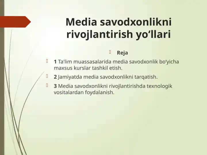 Media savodxonlikni rivojlantirish yo‘llari