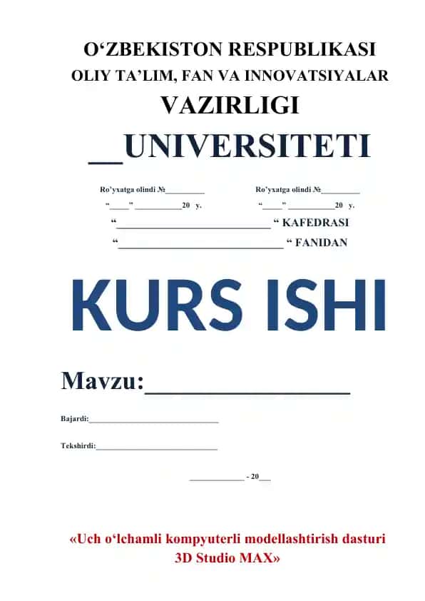 Uch o‘lchamli kompyuterli modellashtirish dasturi 3D Studio MAX
