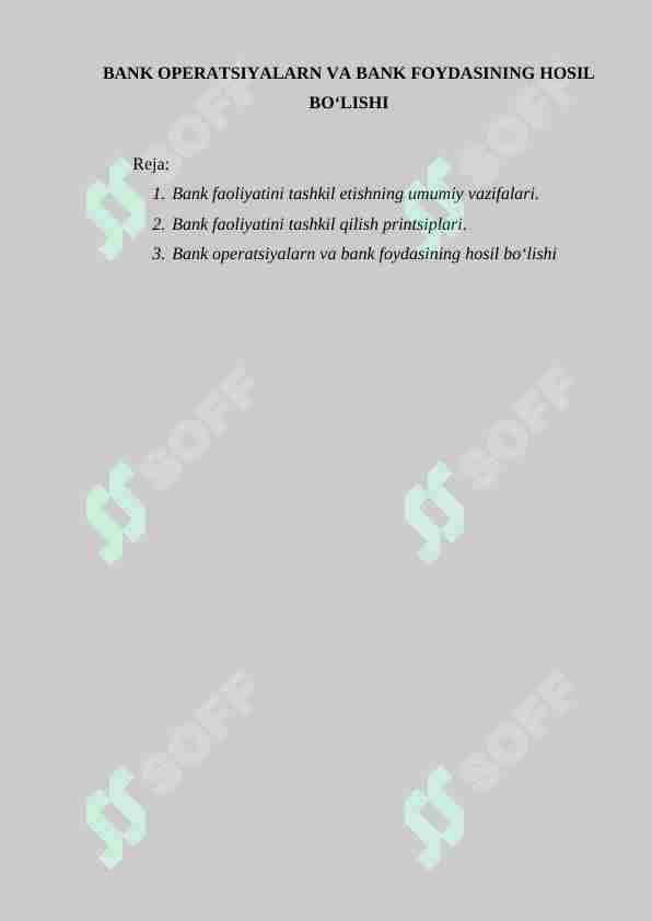 BАNK ОPЕRАTSIYALАRN VА BАNK FОYDАSINING HОSIL BO‘LISHI