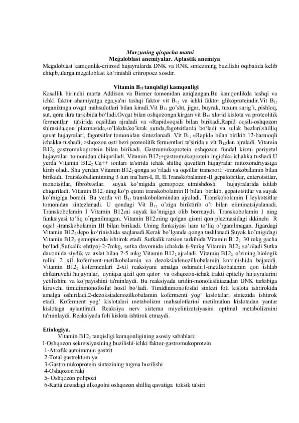 Megaloblast anemiyalar. Aplastik anemiya