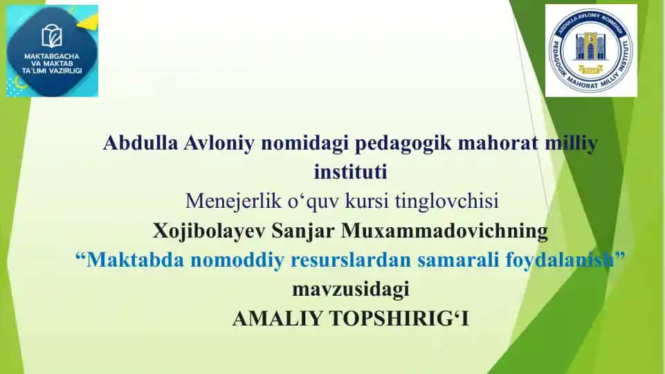"Maktabda nomoddiy resurslardan samarali foydalanish"