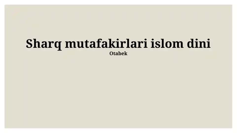 Islom falsafasi va tasavvufining ba'zi g'oyalari