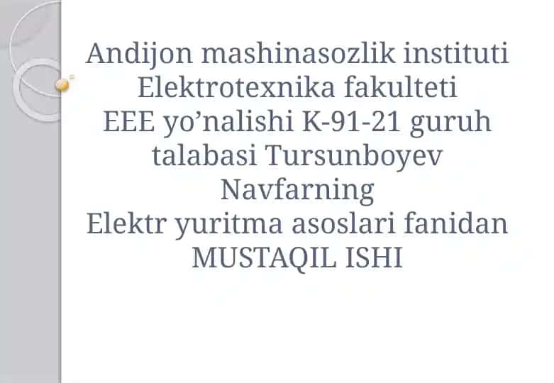 Elektryuritma asoslari fanidan MUSTAQIL ISHI