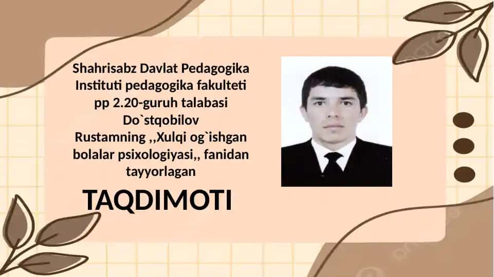 Xulqi og'ishgan bolalar psixologiyasi