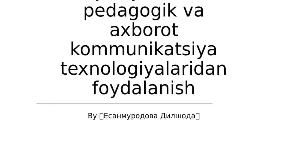 Inklyuziv taʼlim jarayonida pedagogik va axborot kommunikatsiya texnologiyalaridan foydalanish