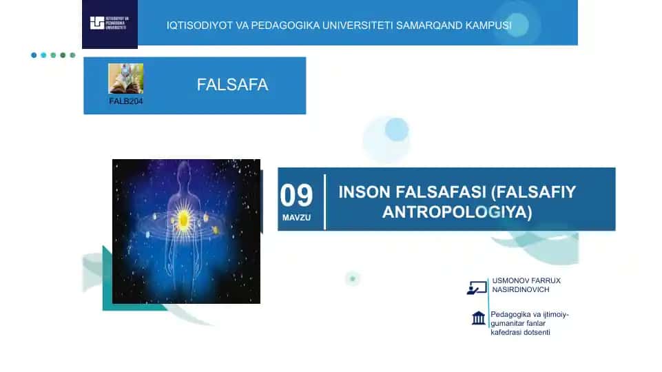 INSON FALSAFASI (FALSAFIY ANTROPOLOGIYA)