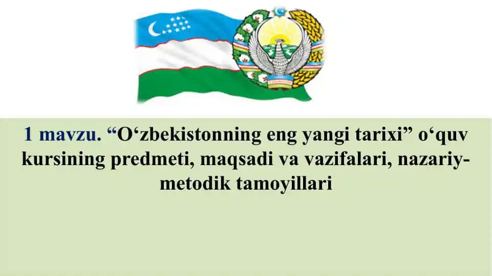 “O‘zbekistonning eng yangi tarixi” o‘quv kursi
