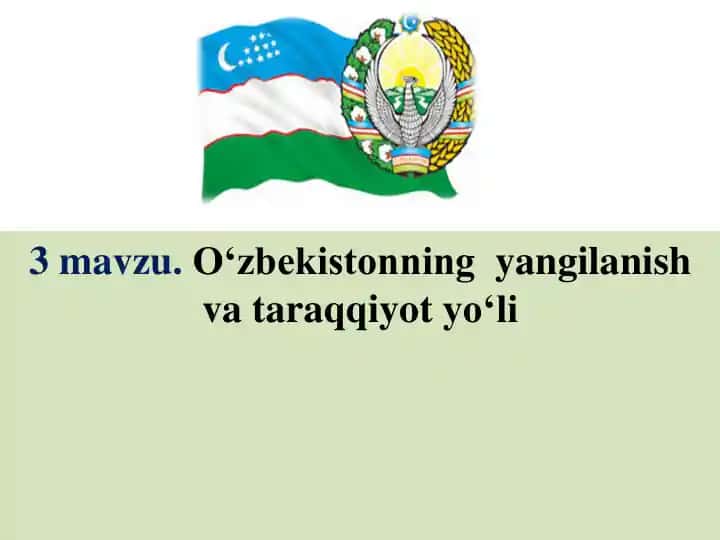 O‘zbekistonning yangilanish va taraqqiyot yo‘li