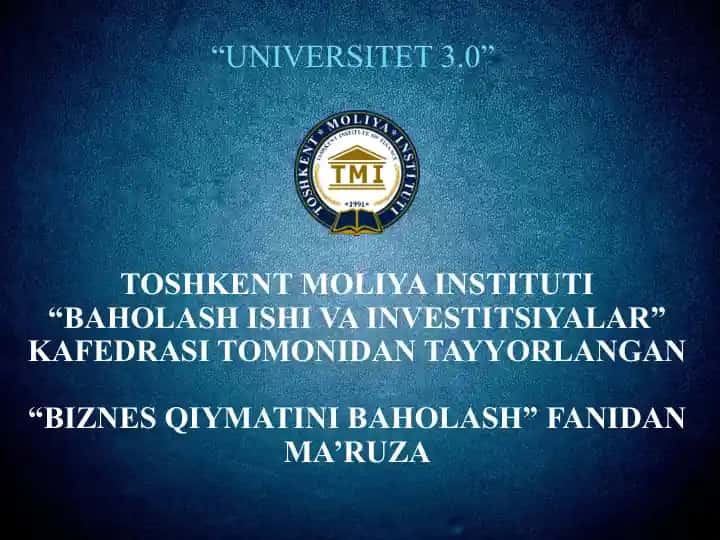 "BIZNES QIYMATINI BAHOLASH"