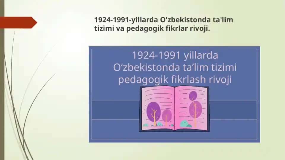 O'zbekistonda ta'lim tizimi va pedagogik fikrlar