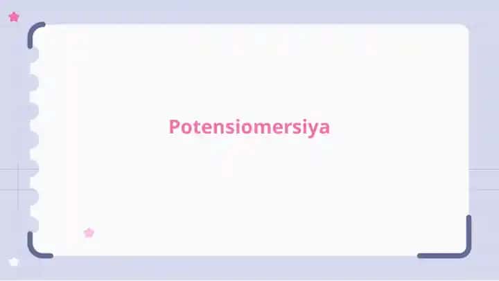 Potensiomersiya