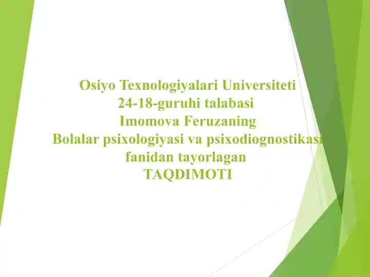 CHAQALOQLIK DAVRINING PSIXOLOGIK XUSUSIYATLARI