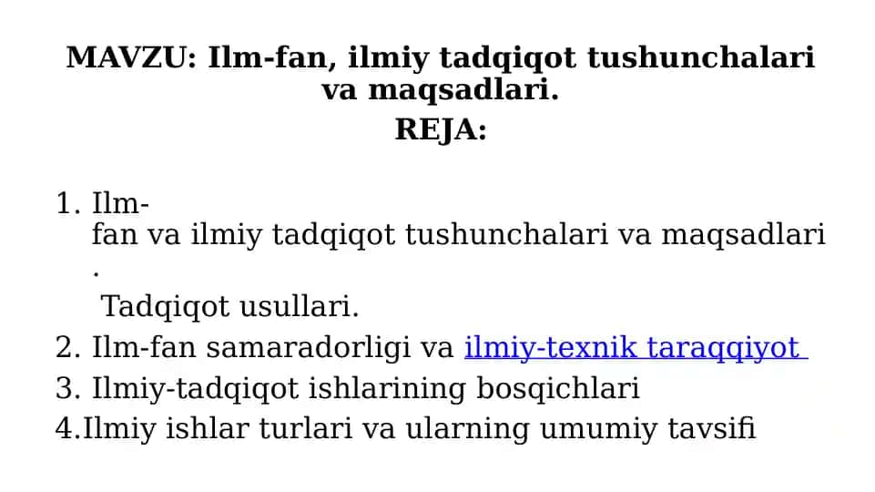 Ilm-fan, ilmiy tadqiqot tushunchalari va maqsadlari