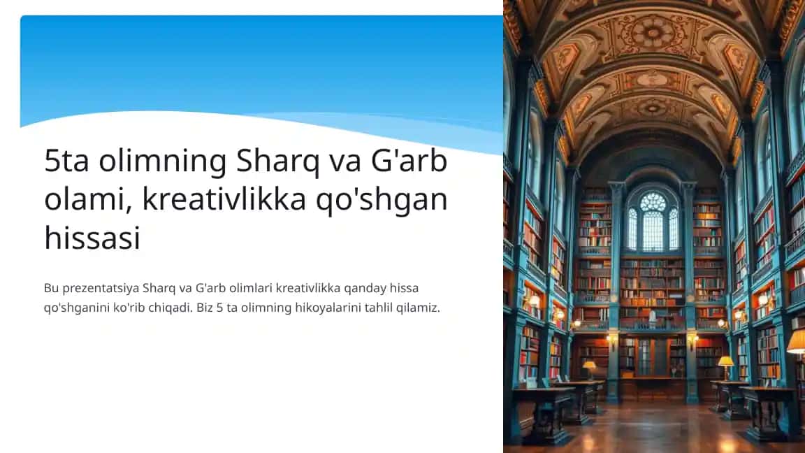 Sharq va G'arb Olimlari, Kreativlik va Hisob-kitob