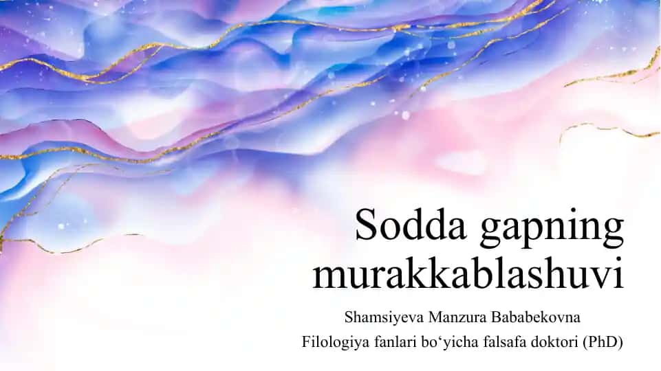 Sodda gapning murakkablashuvi