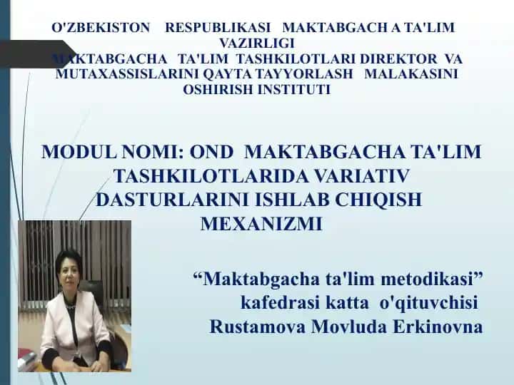 ОNDMAKTABGACHA TA'LIM TASHKILOTLARIDA VARIATIV DASTURLARINI ISHLAB CHIQISHMEXANIZMI