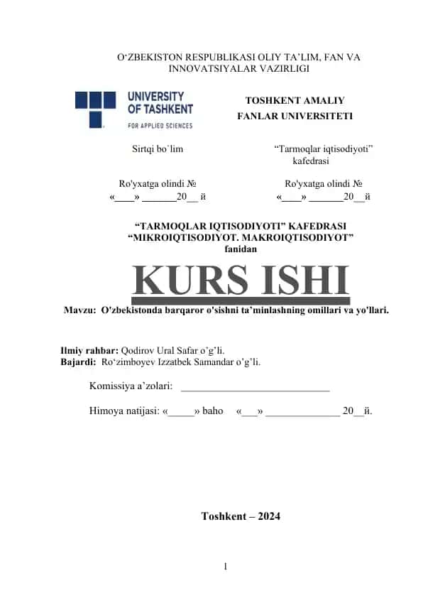 KURS ISHI "O'zbekistonda barqaror o'sishni ta’minlashning omillari va yo'llari"
