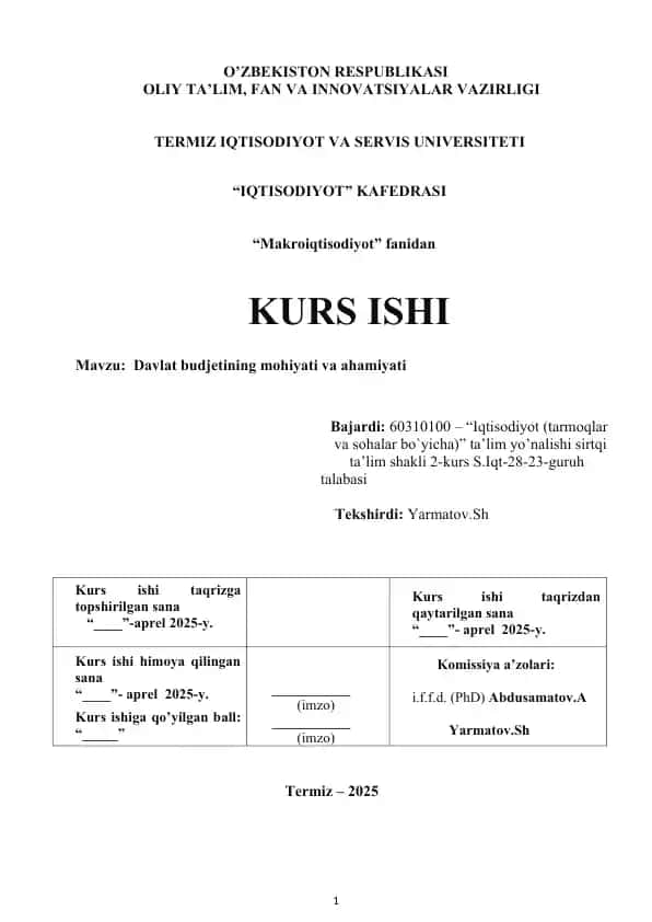 KURS ISHI Davlat budjetining mohiyati va ahamiyati