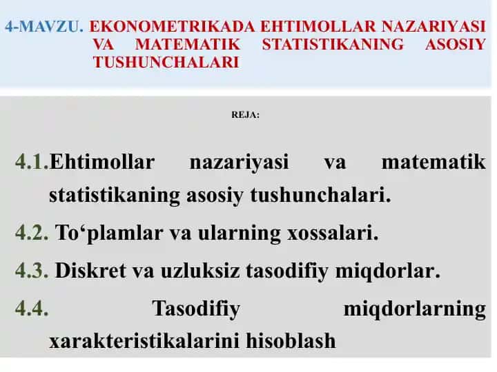 Ekonometrikada Ehtimollar Nazariyasi va Matematik Statistikaning Asosiy Tushunchalari