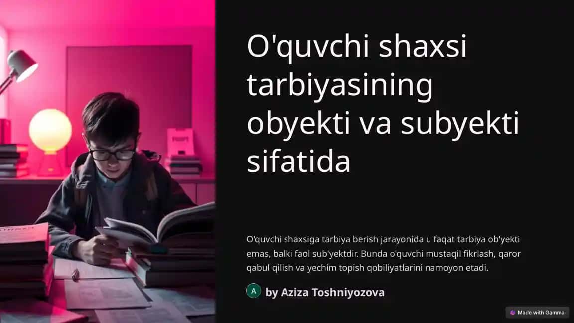O'quvchi shaxsi tarbiyasi