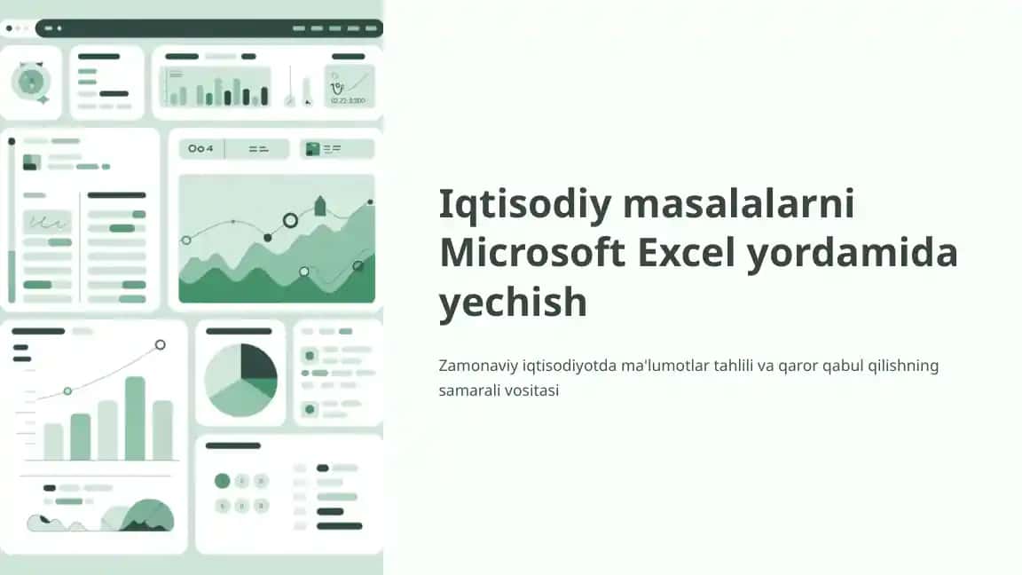 Iqtisodiy masalalarni Microsoft Excel yordamida yechish