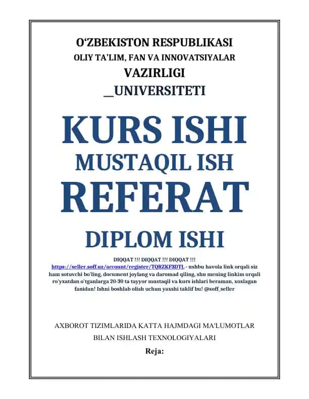 Axborot tizimlarida katta hajmdagi ma'lumotlar bilan ishlash texnologiyalari