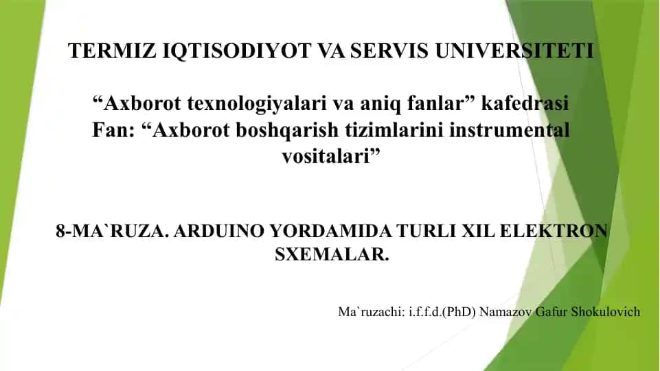 ARDUINO YORDAMIDA TURLI XIL ELEKTRON SXEMALAR