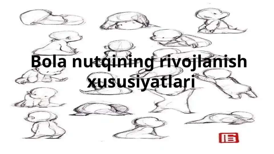 Bolanutqiningrivojlanish xususiyatlari